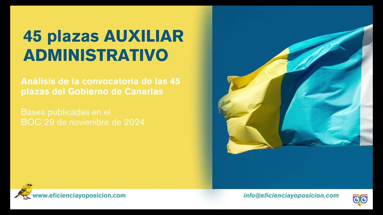 Análisis bases convocatoria 45 plazas Gobierno de Canarias Auxiliar Administrativo BOC 29 Noviembre