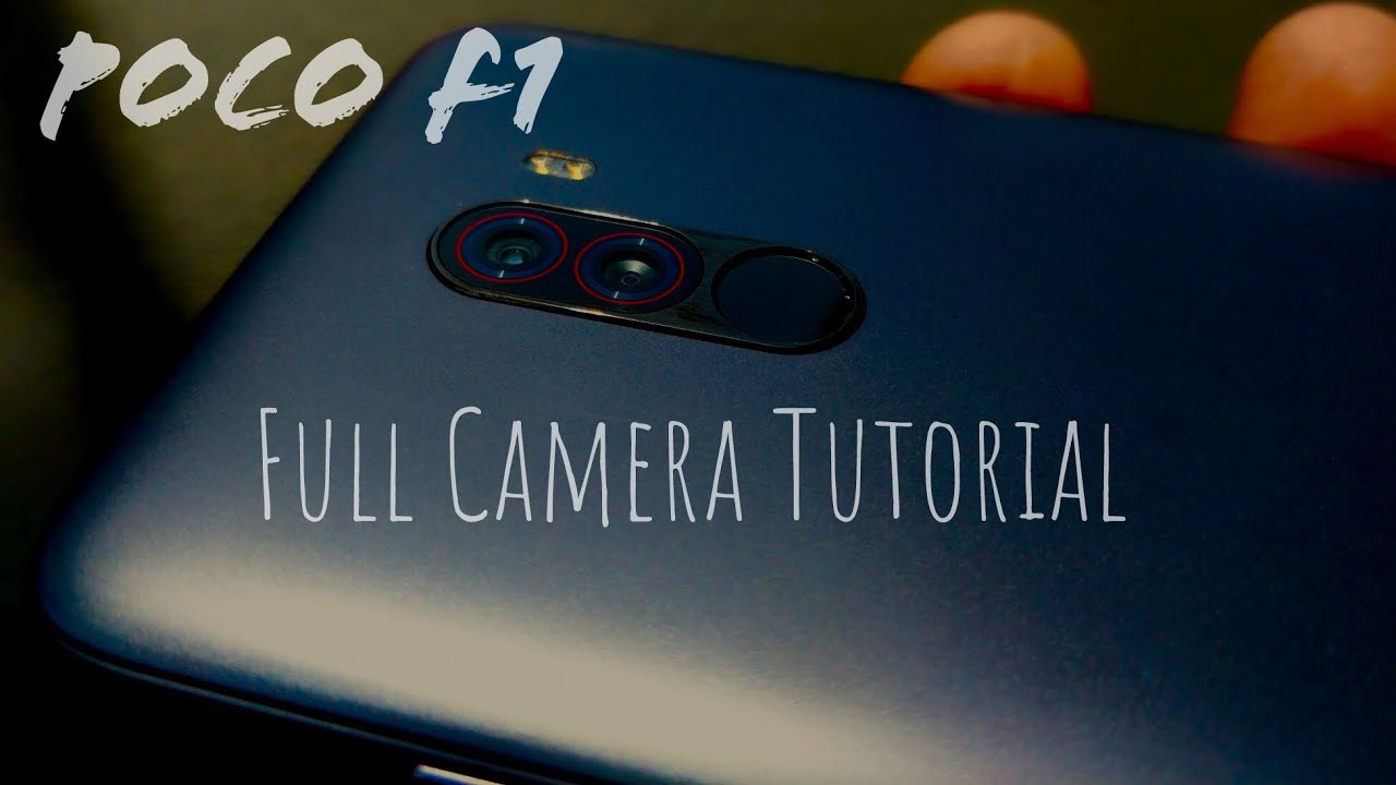 Poco F1 Full Camera Tutorial