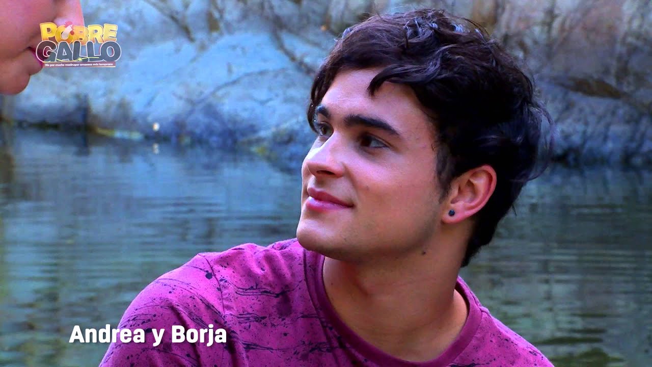 Pobre Gallo - Andrea y Borja Capítulo 32