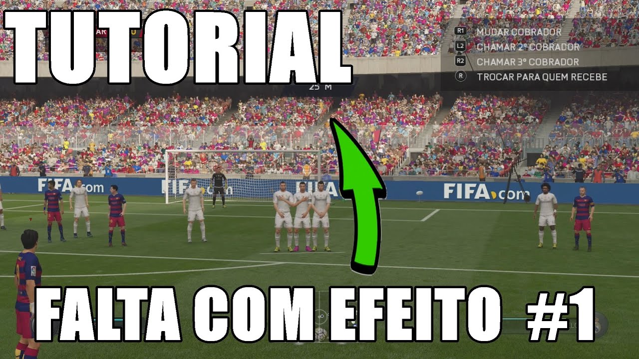 Fifa 16 - Tutorial como fazer gol de falta com efeito #1