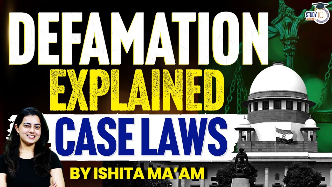 Defamation explained + case laws | must watch for law students | by- Ishita ma’am