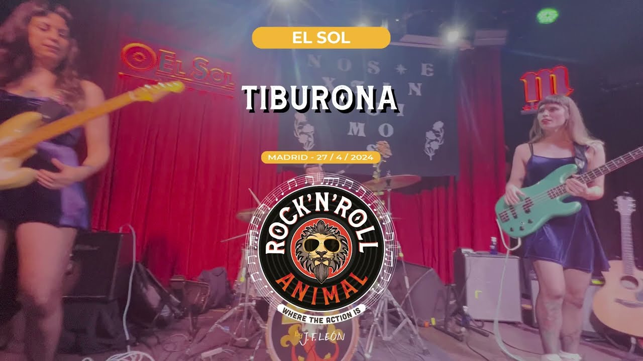 Tiburona - No me interesa tu opinión / Relación abierta @ El Sol