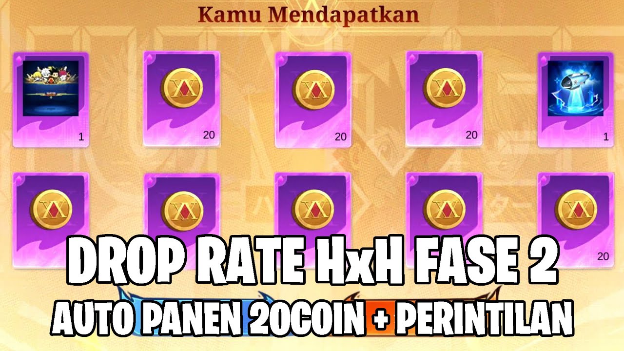 DROP RATE HUNTERxHUNTER FASE 2 - AUTO PANEN 20 COIN + PERINTILAN! MOBILE LEGENDS