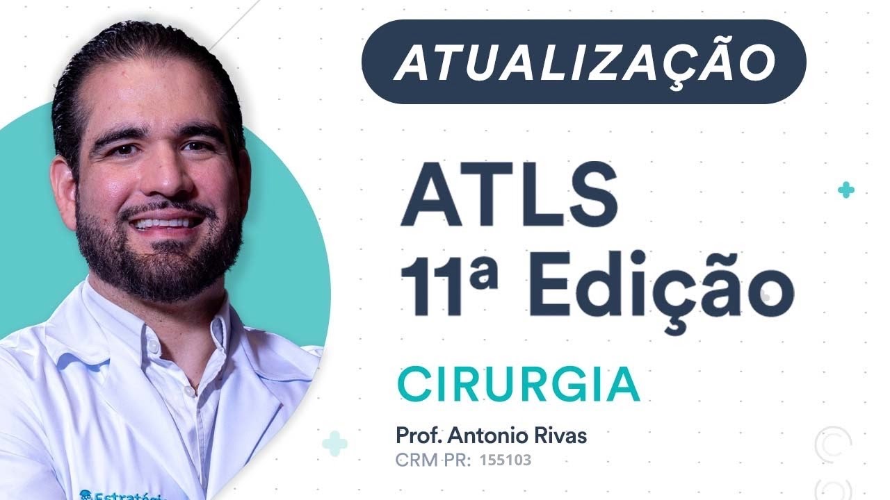 Atualização: ATLS 11ª Edição - Aprenda as principais  atualizações