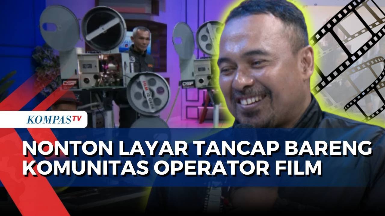 [FULL] Layar Tancap ala 'Komunitas Operator Film', Tradisi Nobar yang Masih Eksis di Era Digital