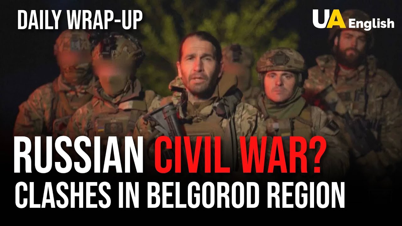 Russian Civil War In Belgorod? Russians Versus Putin. Daily Wrap-up