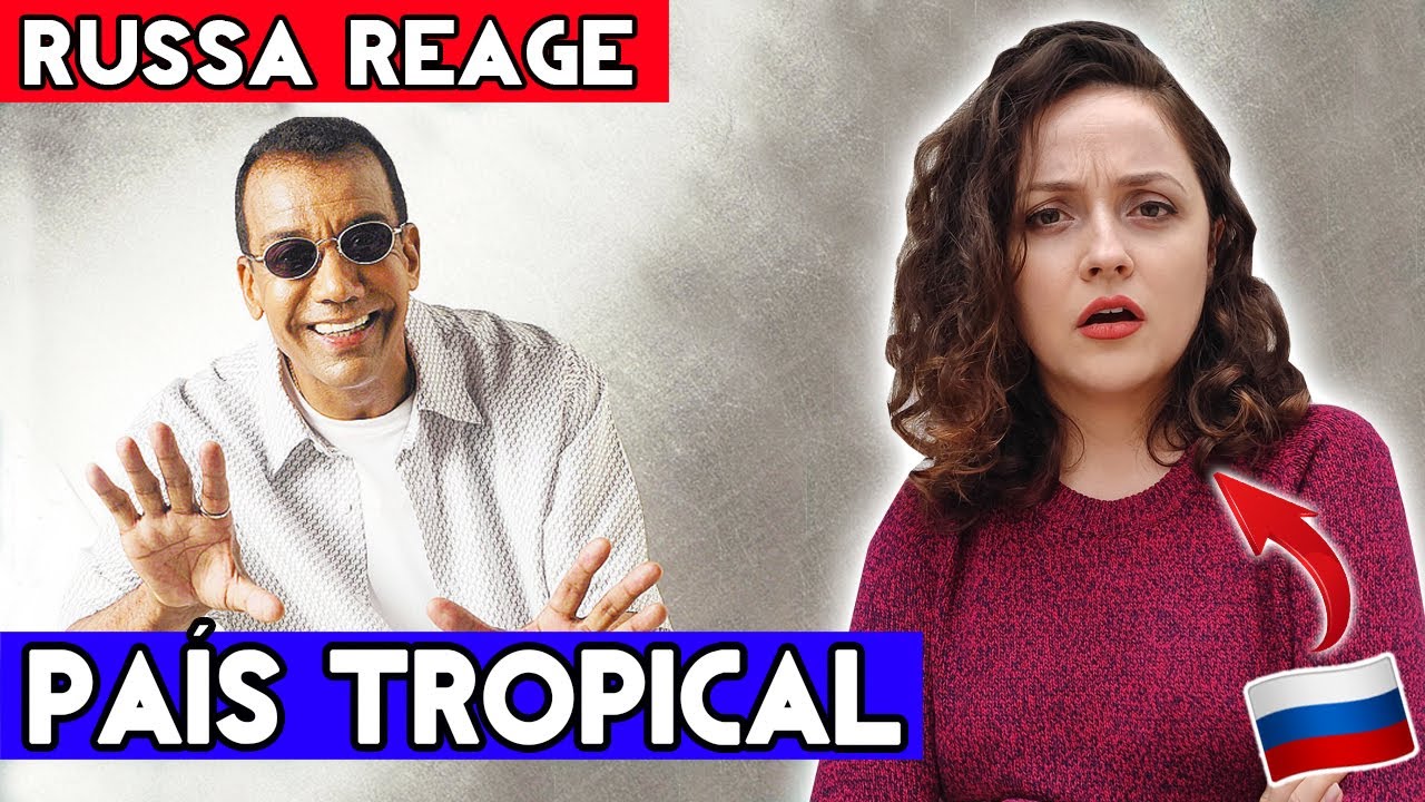 GRINGA DESCOBRE PAÍS TROPICAL - JORGE BEN JOR | GRINGA RUSSA REAGINDO