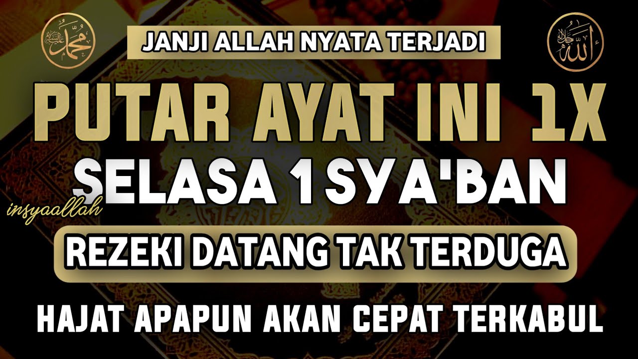 Dzikir Sya’ban 🤲 Amalan Istimewa untuk Rezeki Lancar dan Hajat Dimudahkan 🌟