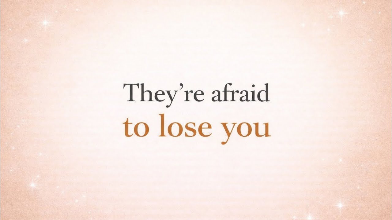 💓Your Soulmate Is Afraid of Losing You.