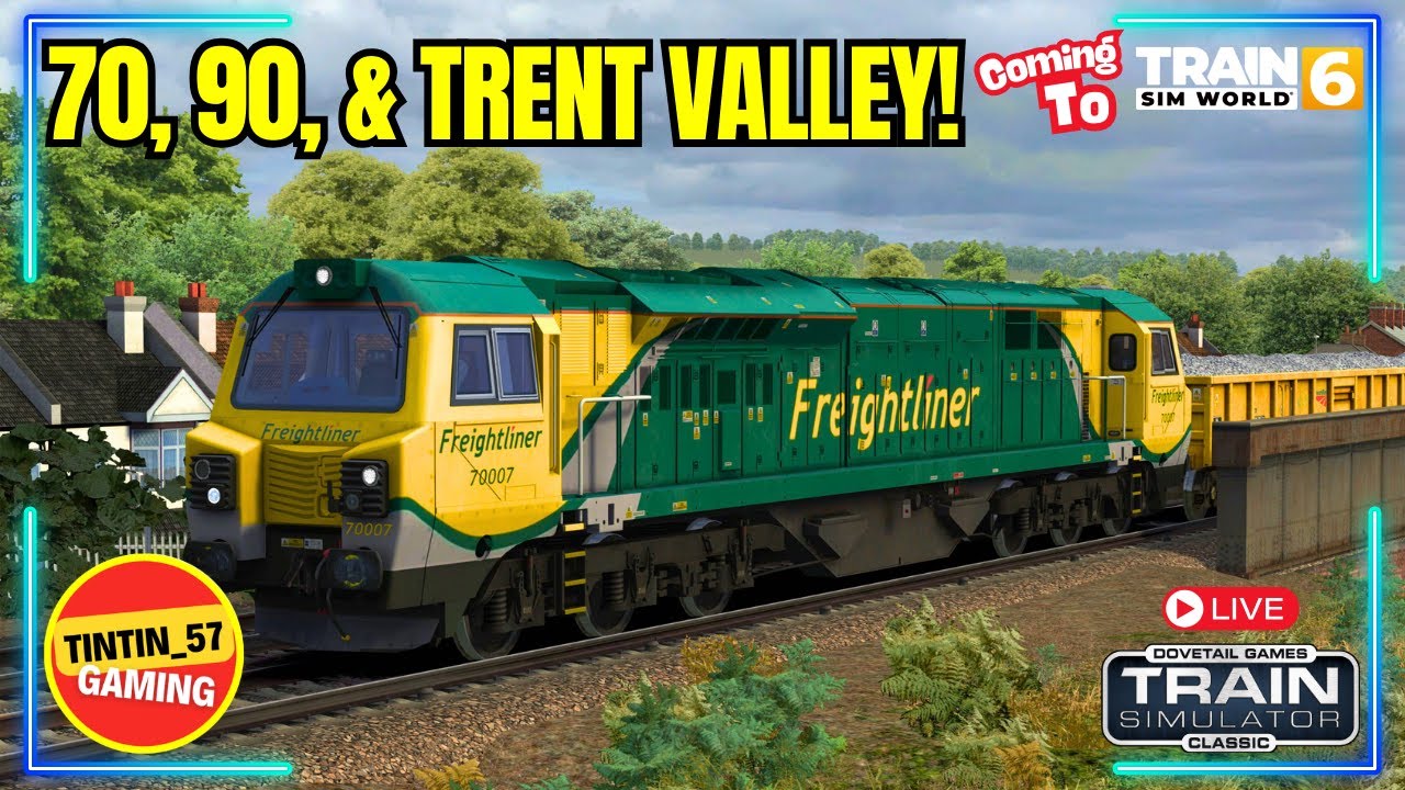 🔴 TS CLASSIC → TSW6 PREVIEW NIGHT! CLASS 70 THRASH, CLASS 90 POWER & TRENT VALLEY TEASE