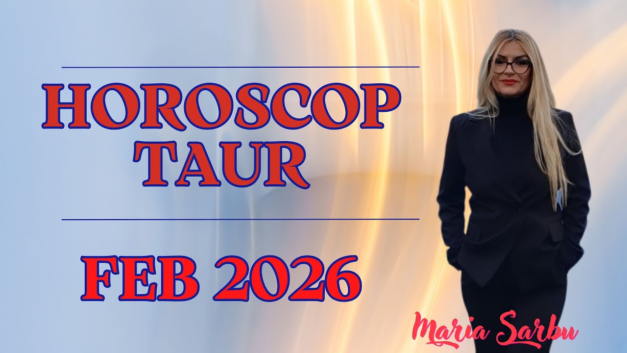 Taur Horoscop Februarie, Luna Plina, Eclipsa, Mercur retrograd, Previziuni Maria Sarbu, astrologie