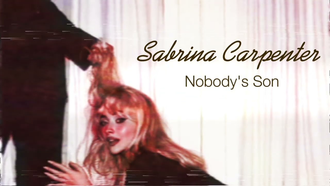 Sabrina Carpenter - Nobody's Son [with Reverb]