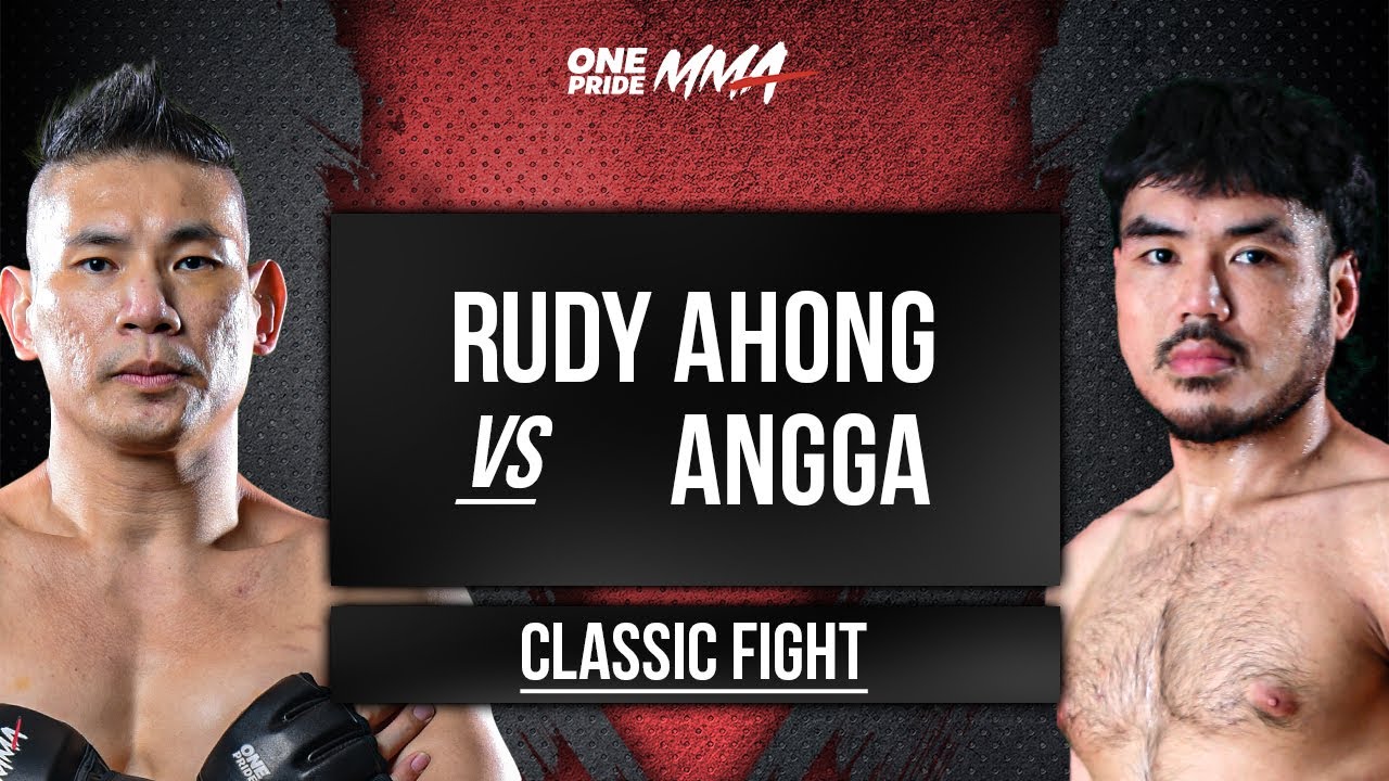 SEJARAH MENCATAT !! KALA RUDY AHONG VS ANGGA PERDANA | CLASSIC FIGHT ONE PRIDE MMA