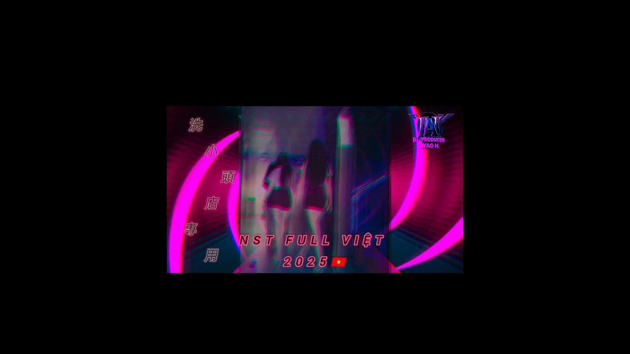 DJ黃堯 2025 越式洗小頭店專用-2 (全越文越南鼓) ✘ NST 1H VIỆT MIX 2025 -2 ( CĂNG x TƯƠI x TR&Ocirc;I x G&otilde; )