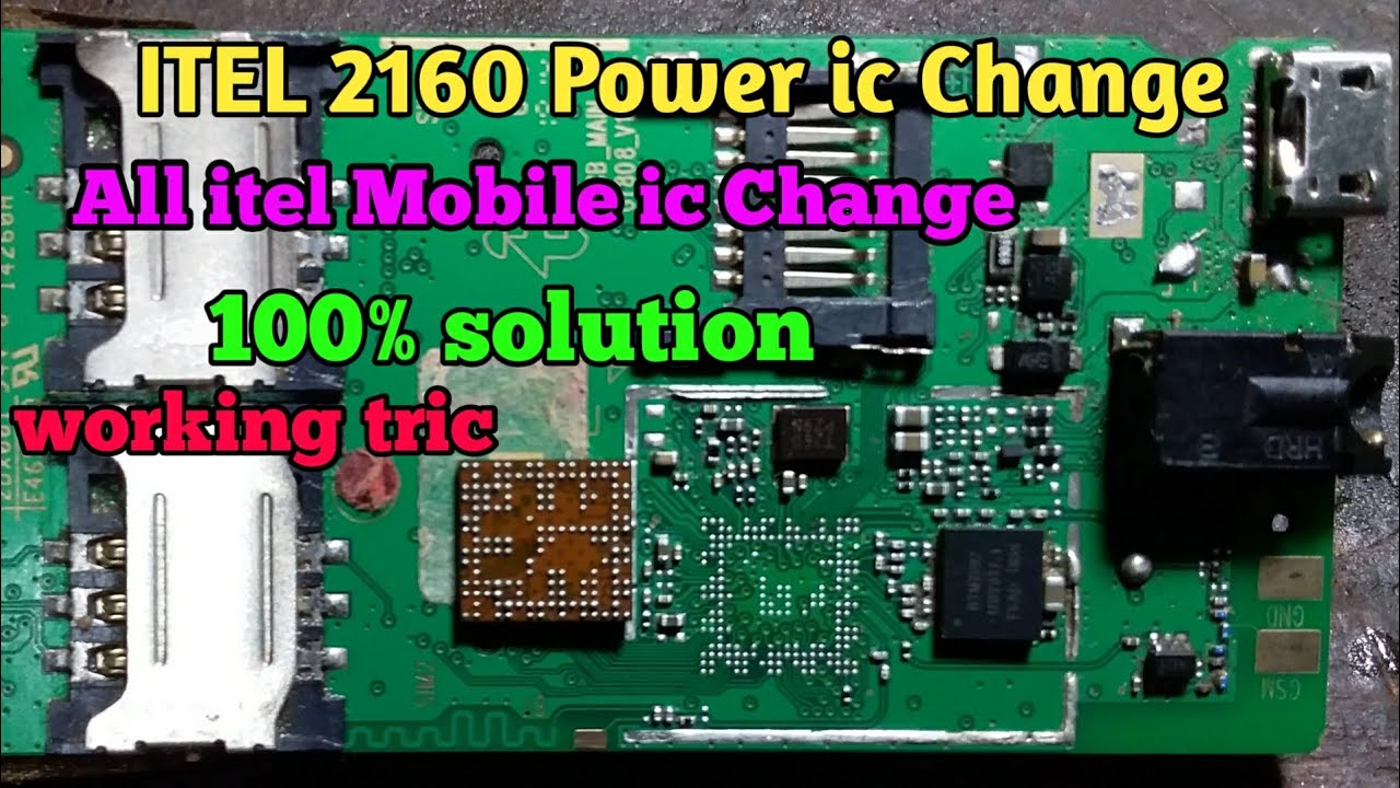 Itel 2160 power ic replacement||itel it2160 dead solution ic change