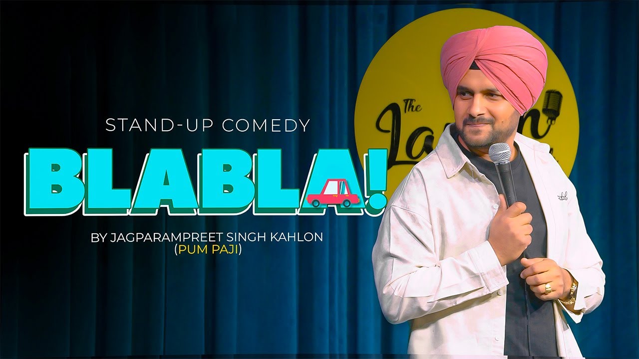 FULL VIDEO | BLA BLA | STANDUP COMEDY | JAGPARAMPREET SINGH | COMEDY VIDEO | Ambulance |Car polling 