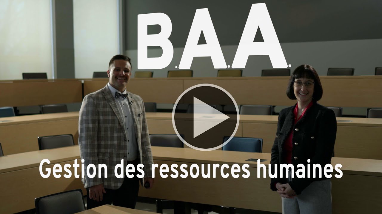 Nouveau baccalauréat en administration des affaires (B.A.A.) - Gestion des ressources humaines