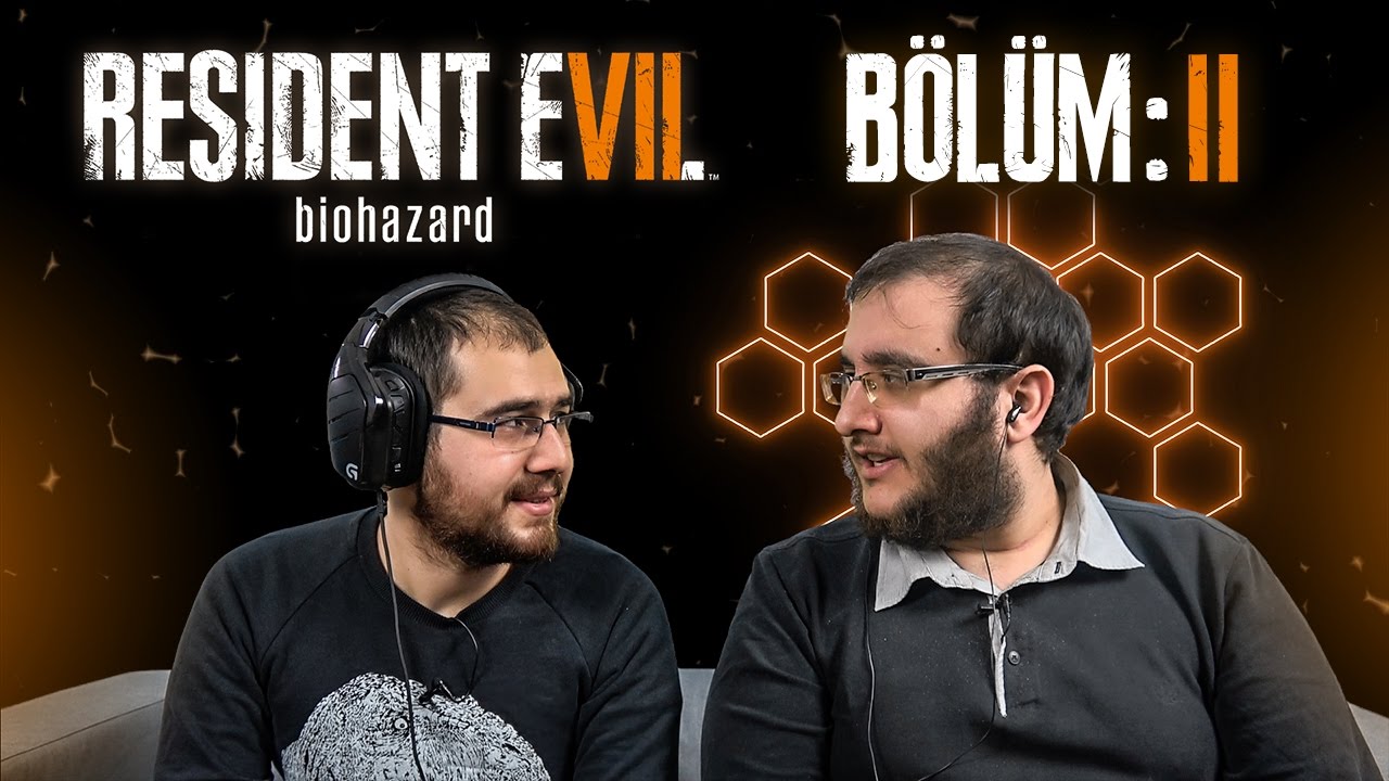 Resident Evil 7 - B&ouml;l&uuml;m 2