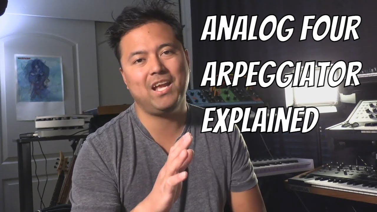 Arpeggiator Explained - Analog Four MK2