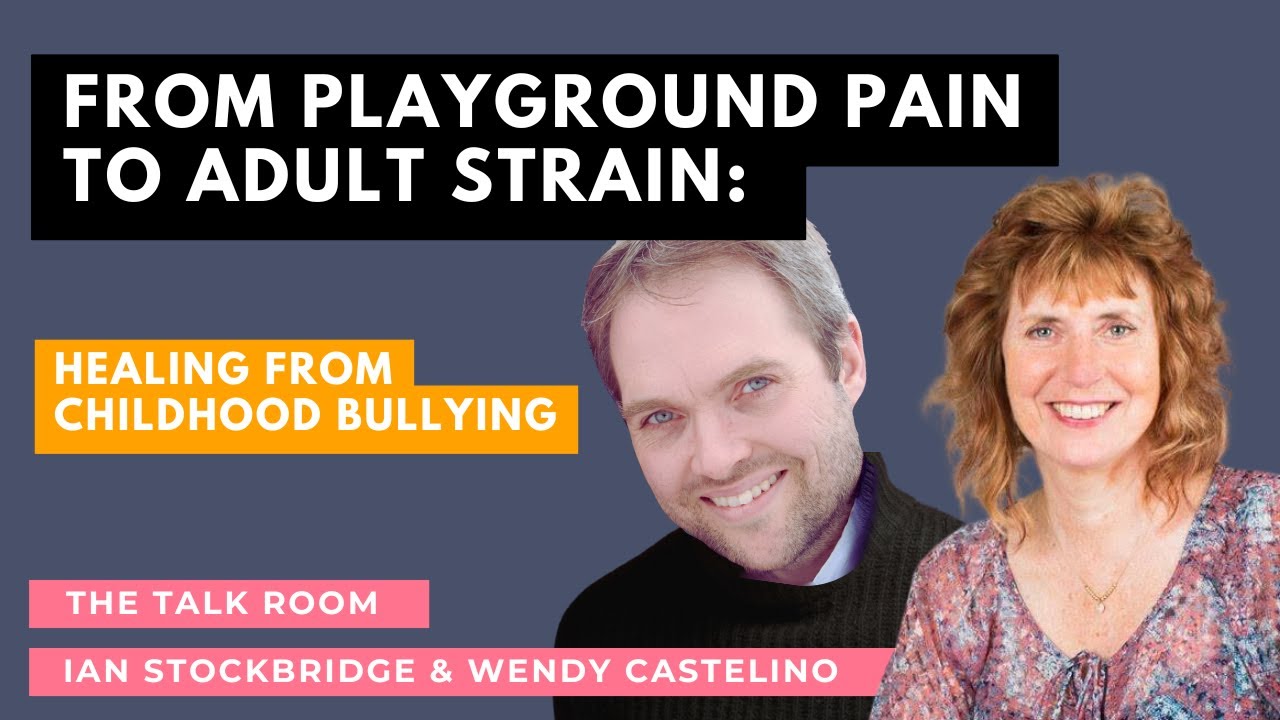 From Playground Pain to Adult Strain: Healing from Childhood Bullying
