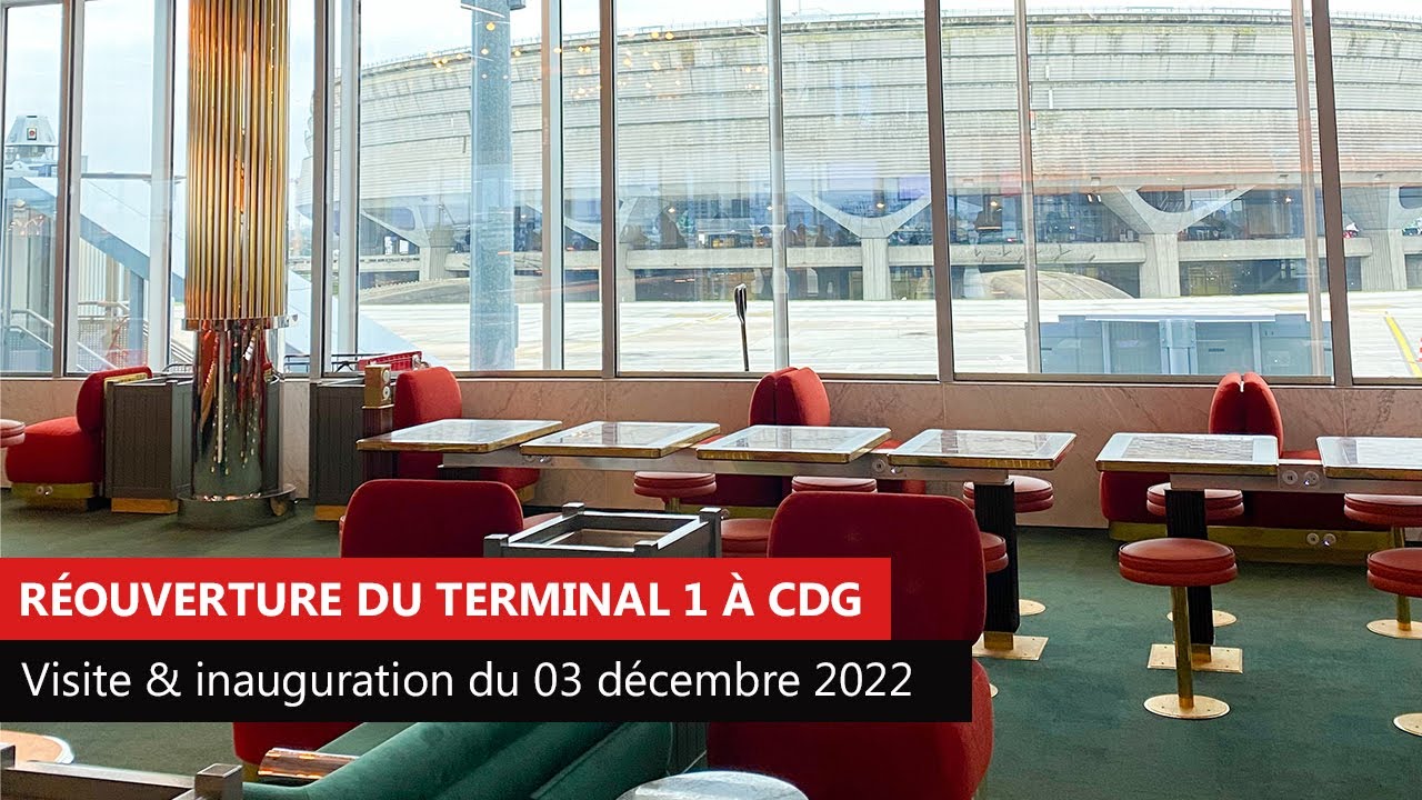 ✨ Réouverture du Terminal 1 à CDG - Visite et inauguration de la nouvelle jonction 03 décembre 2022