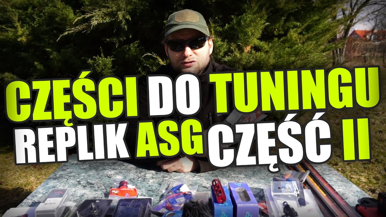 O częściach do tuningu replik ASG (w telegraficznym skrócie) Część II | Filmy na 4000 subów 2/4
