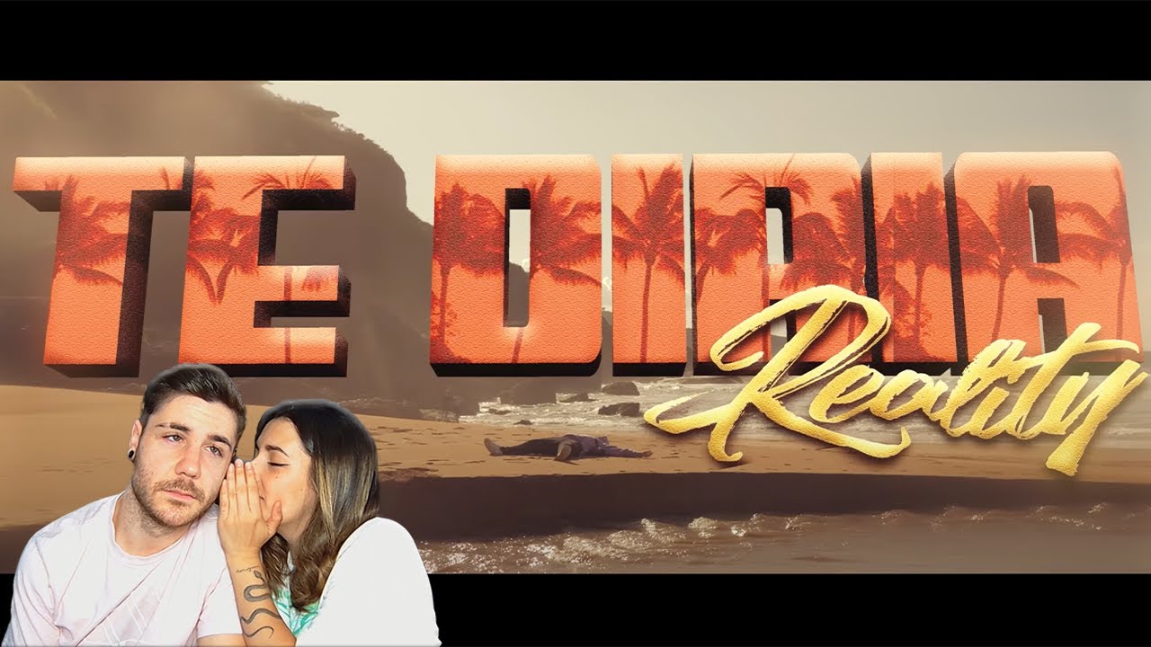 Reality - Te Diría (Prod. By Pablo Gareta) [REACCIÓN y PUNTUACIÓN]