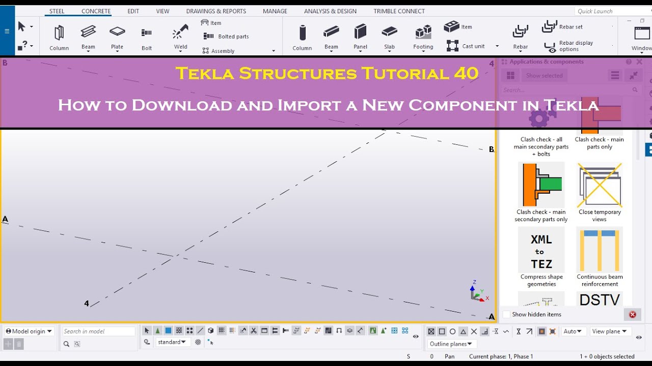 Tekla Structures Tutorial 40 | How to Download and Import a New Component in Tekla Structures