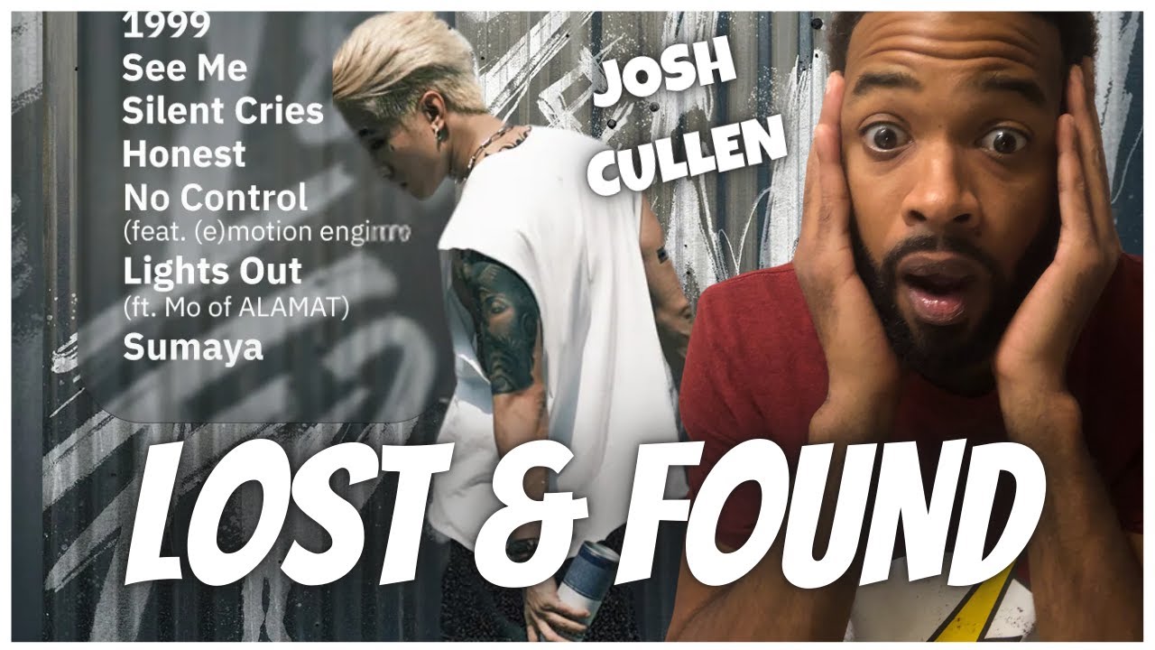 Emotional Roller Coaster 😢 Josh Cullen - Lost & Found (FULL ALBUM) Reaction