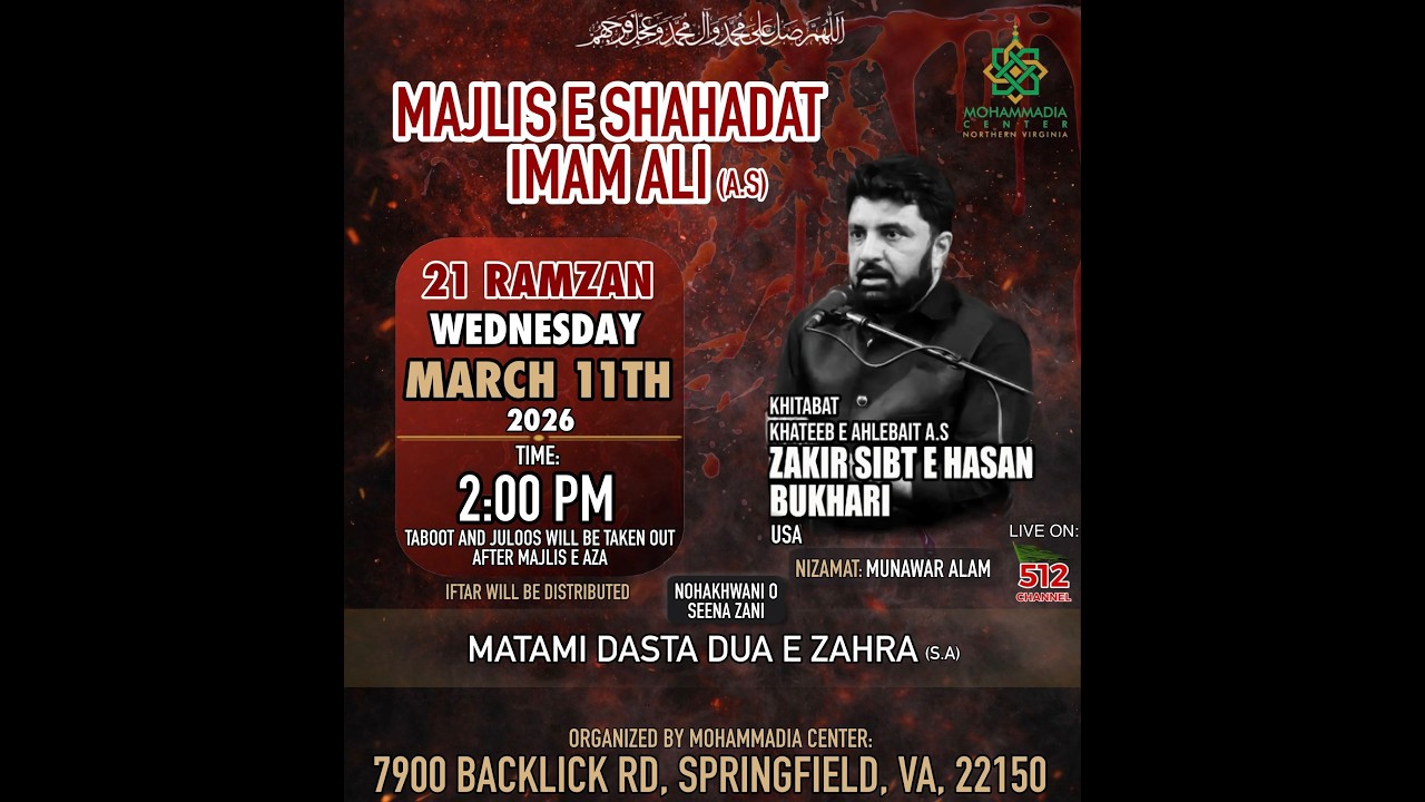 Ayyam e Imam Ali Majlis & Juloos e Aza | Zakir Sibte Bukhari | Mohammadia Center | 21 Ramzan 2025