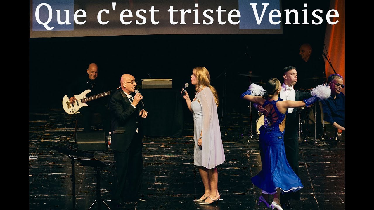 Que c'est triste Venise - Julia and Philippe - יוליה ופיליפ  - מחווה לשארל אזנבור