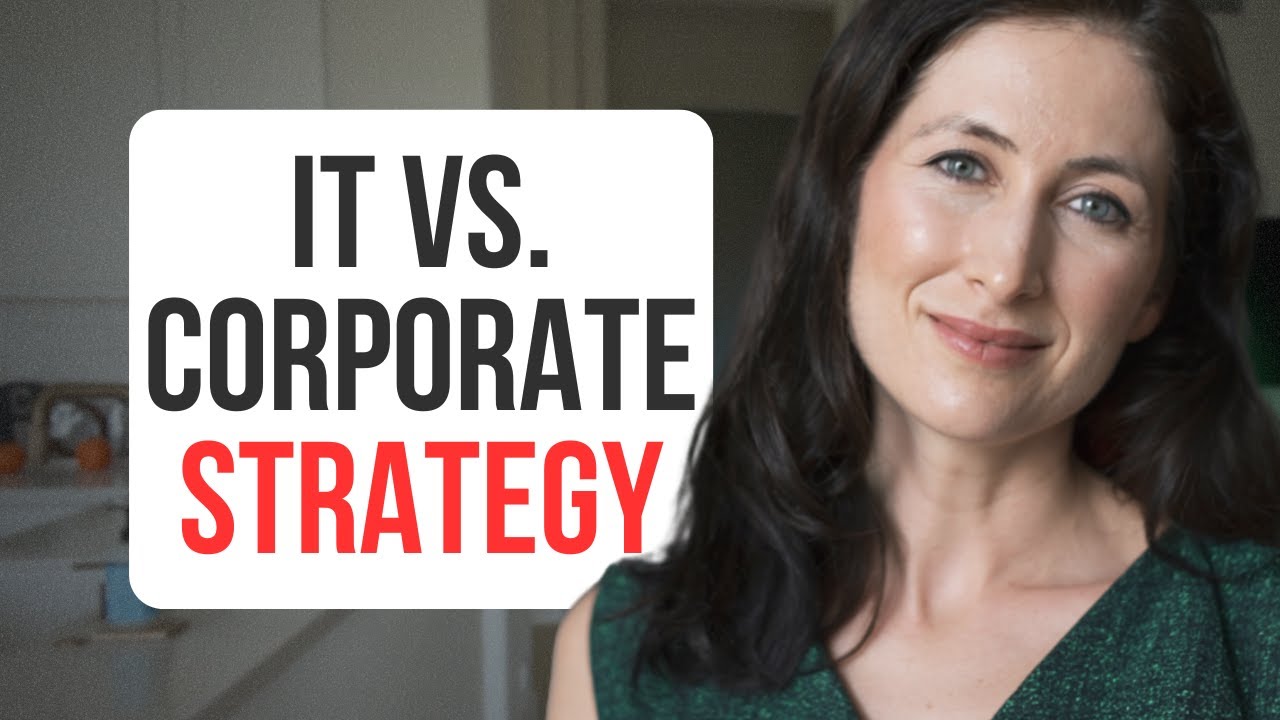 IT Strategy vs. Corporate Strategy: Microsoft | Management Consulting
