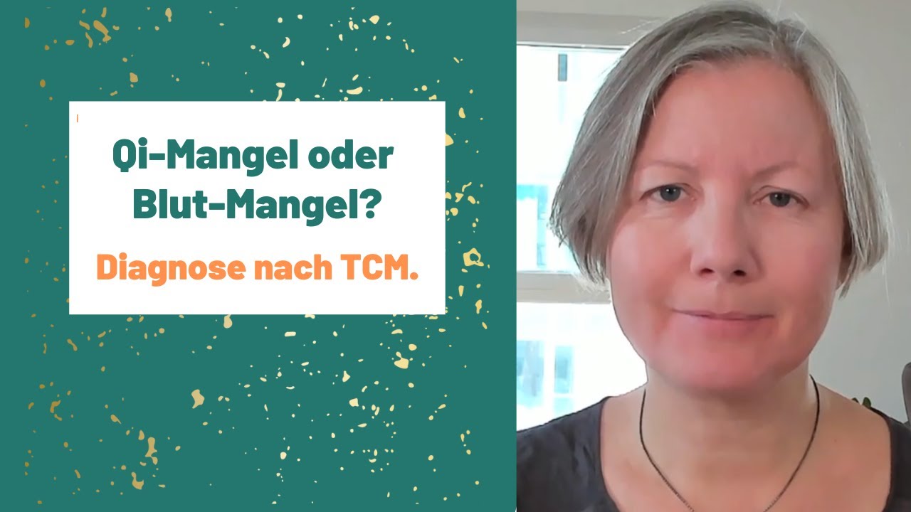 Qi-Mangel oder Blut-Mangel? Die wichtigsten Unterschiede (Diagnose nach TCM)