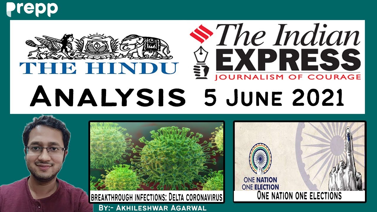 Daily News Analysis | 5 June 2021 | UPSC CSE/IAS | Current Affairs