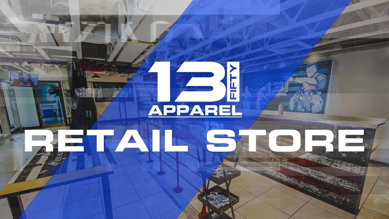 13 Fifty Apparel Store [NOW OPEN]