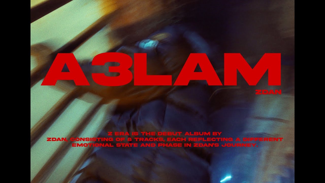 ZDAN - A3LAM (Prod. by LE.ZUZ) | زدان - اعلام (Official Visualizer )