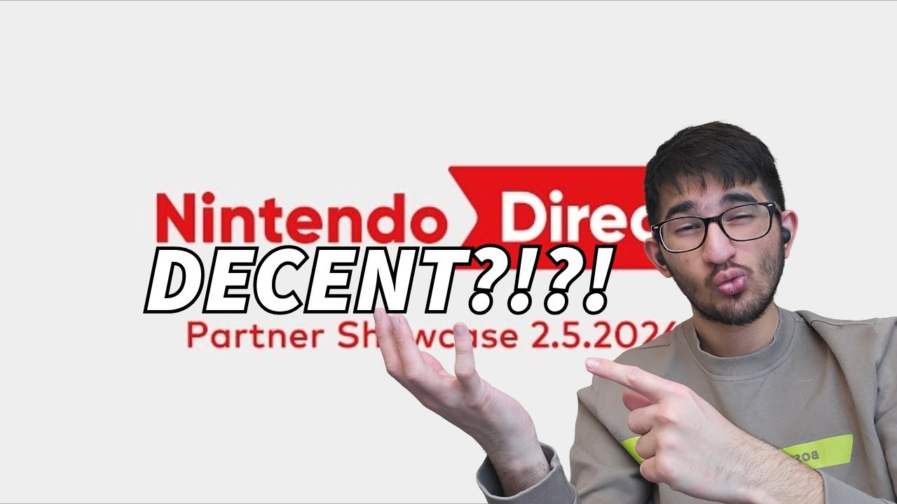 Nintendo Direct Partner Showcase 2.5.2026 was DECENT