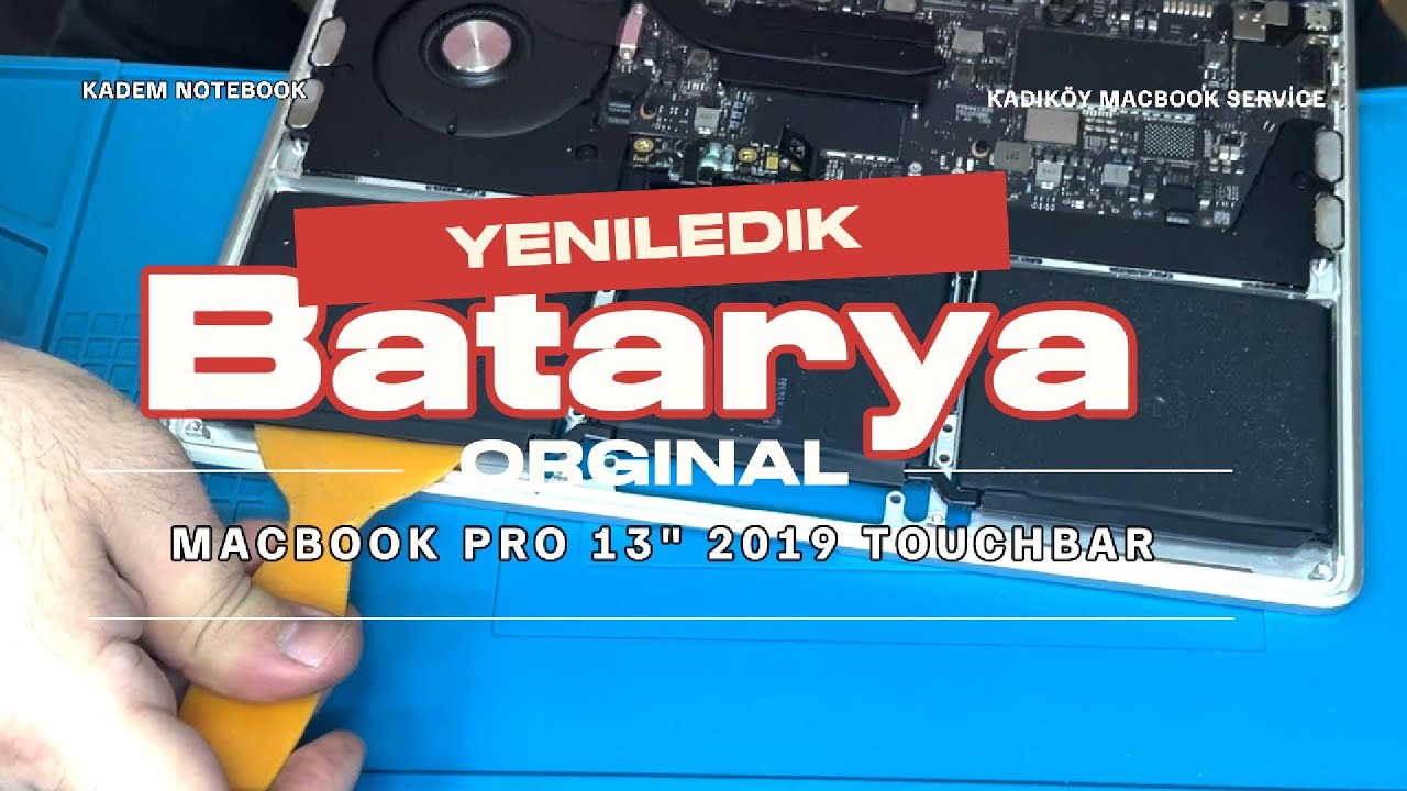 MacBook Pro 13 inç 2019 TouchBar A2159 Batarya Değişimi ve Bakım