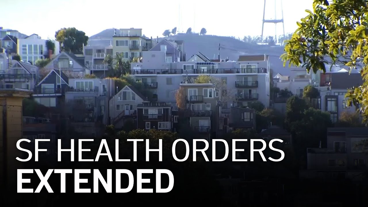 San Francisco Extends Travel Quarantine, Stay-at-Home Orders