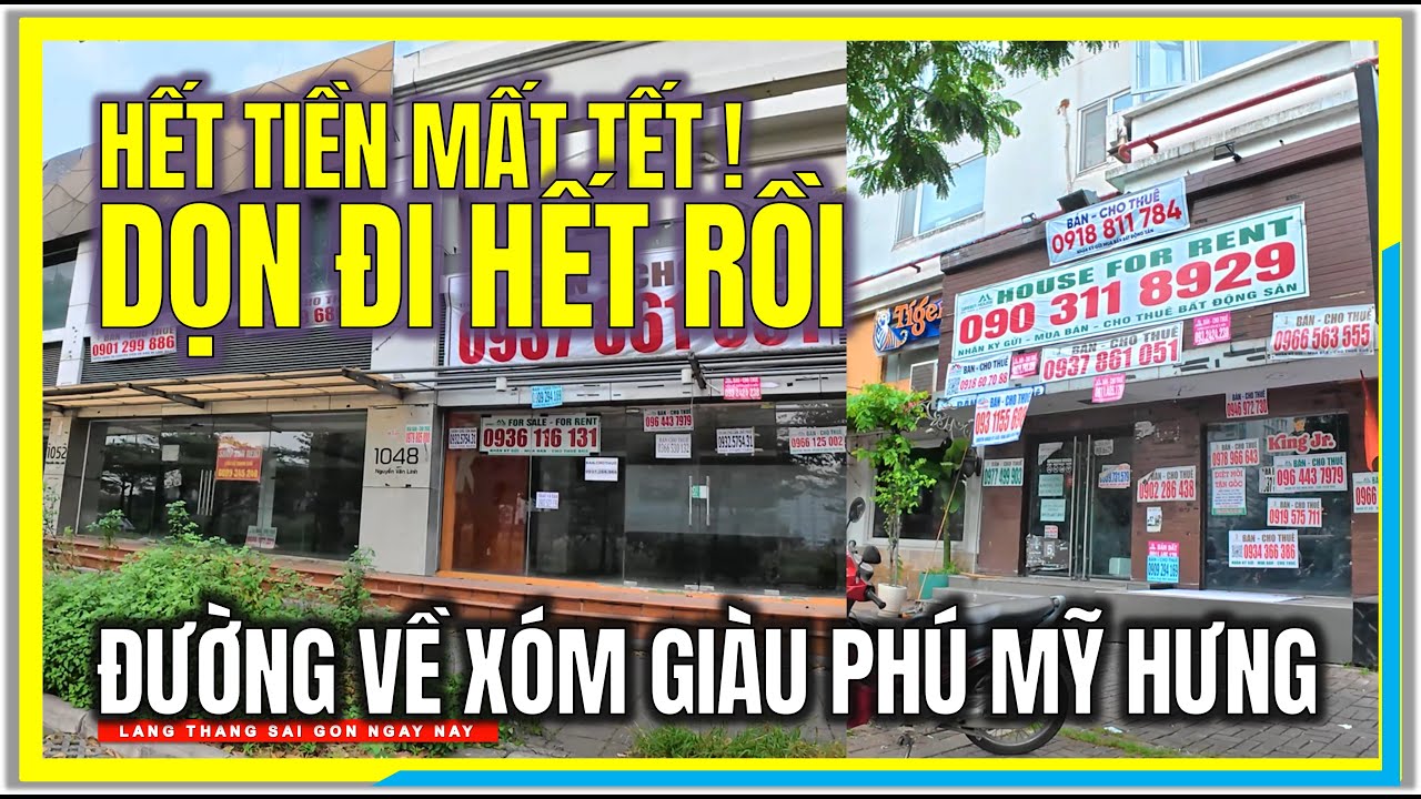 HẾT TIỀN MẤT TẾT ! DỌN ĐI HẾT RỒI | ĐƯỜNG VỀ XÓM GIÀU PHÚ MỸ HƯNG Q7 | CUỘC SỐNG SÀI GÒN NGÀY NAY