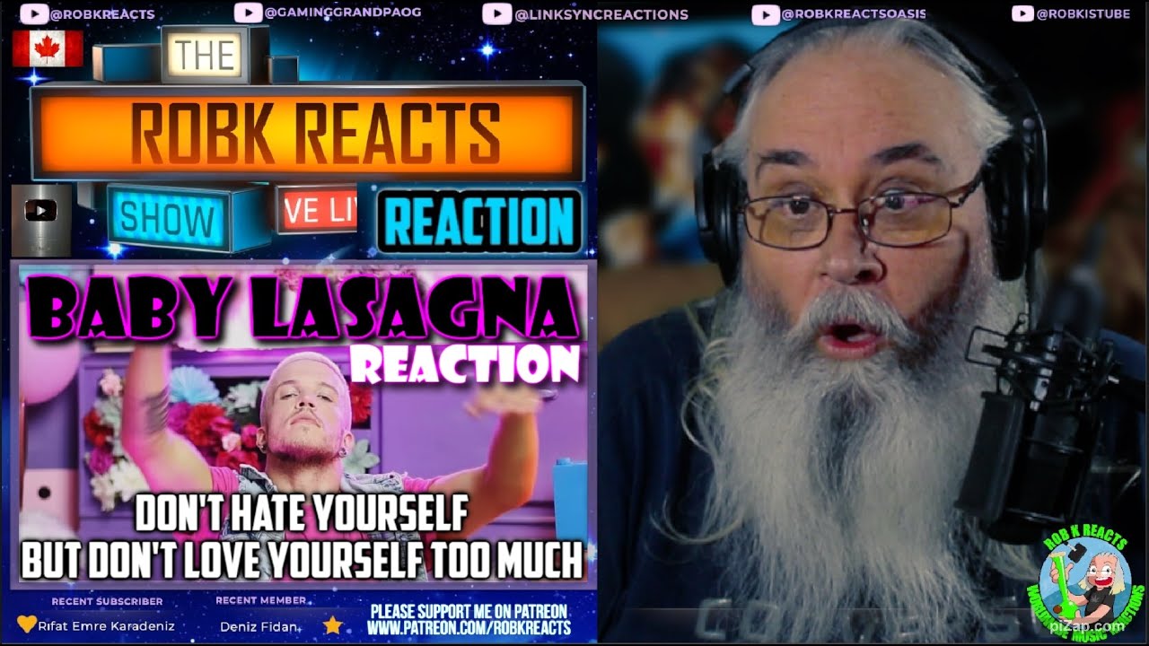 Baby Lasagna Reaction - Don't hate yourself, but don't love yourself too much - Requested