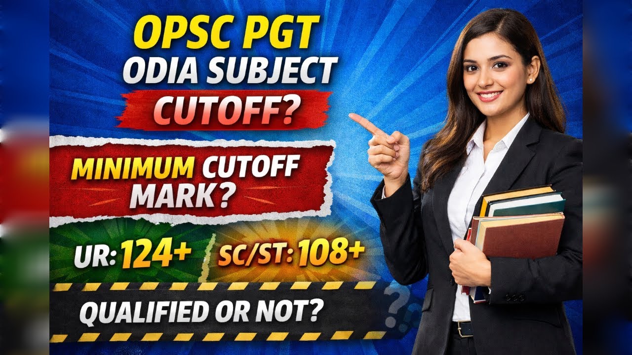 .OPSC PGT ODIA CUTOFF MARK