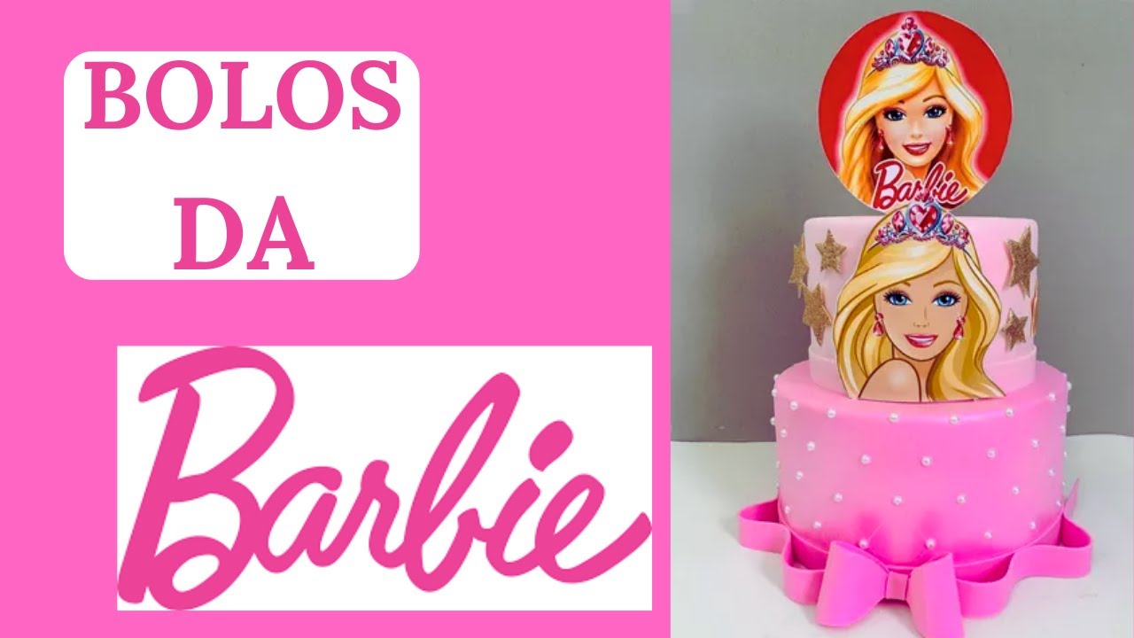 Bolos decorados da Barbie - 65 ideias de bolo da Barbie