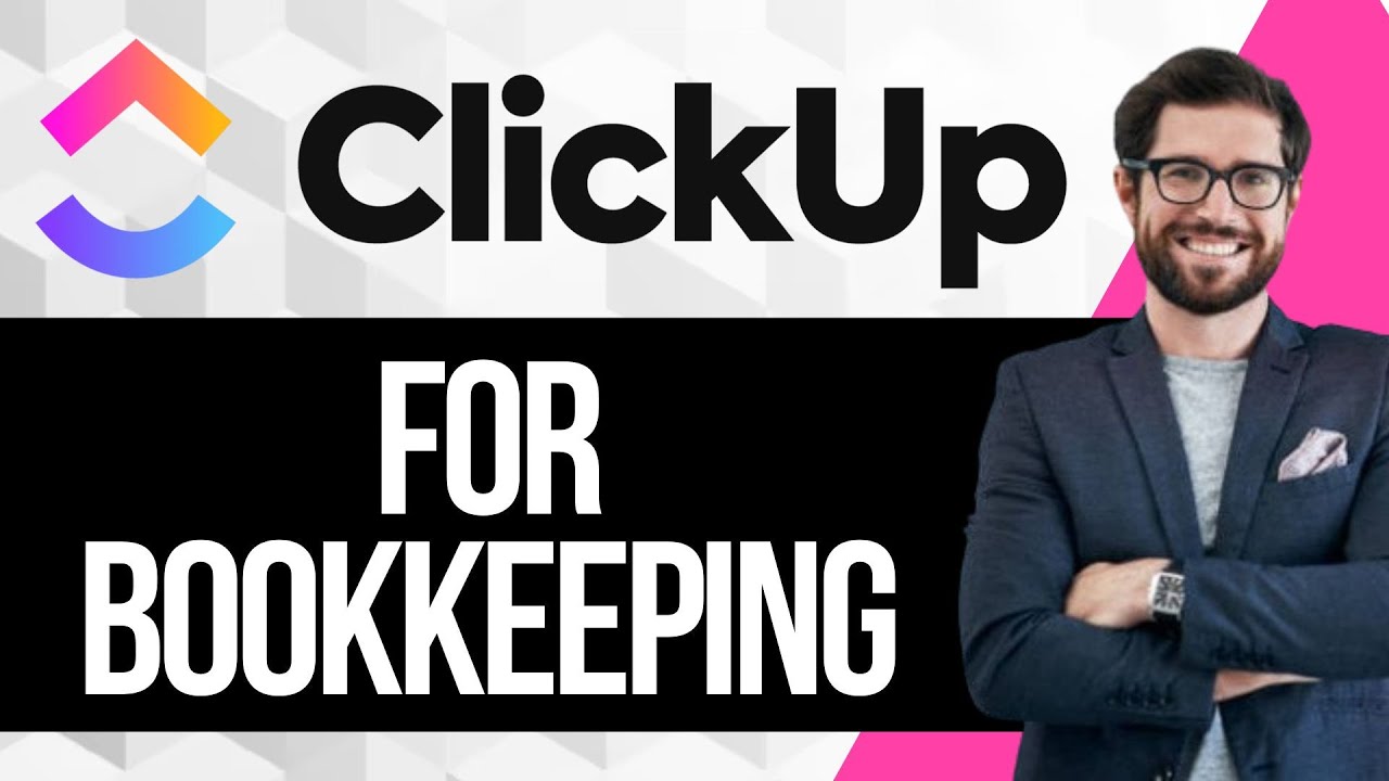 How to Use ClickUp for Bookkeepers