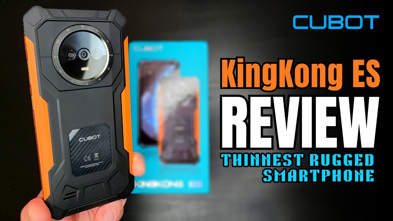 CUBOT KingKong ES REVIEW: The Thinnest Rugged Smartphone You've Been Waiting For! 💪