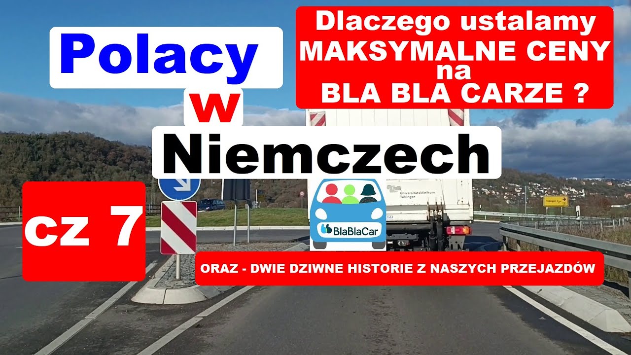 DZIEŃ 7 -wszystko o BLA BLA CAR , dlaczego ustalamy maksymalne ceny na przejazdy? 2 historie z trasy