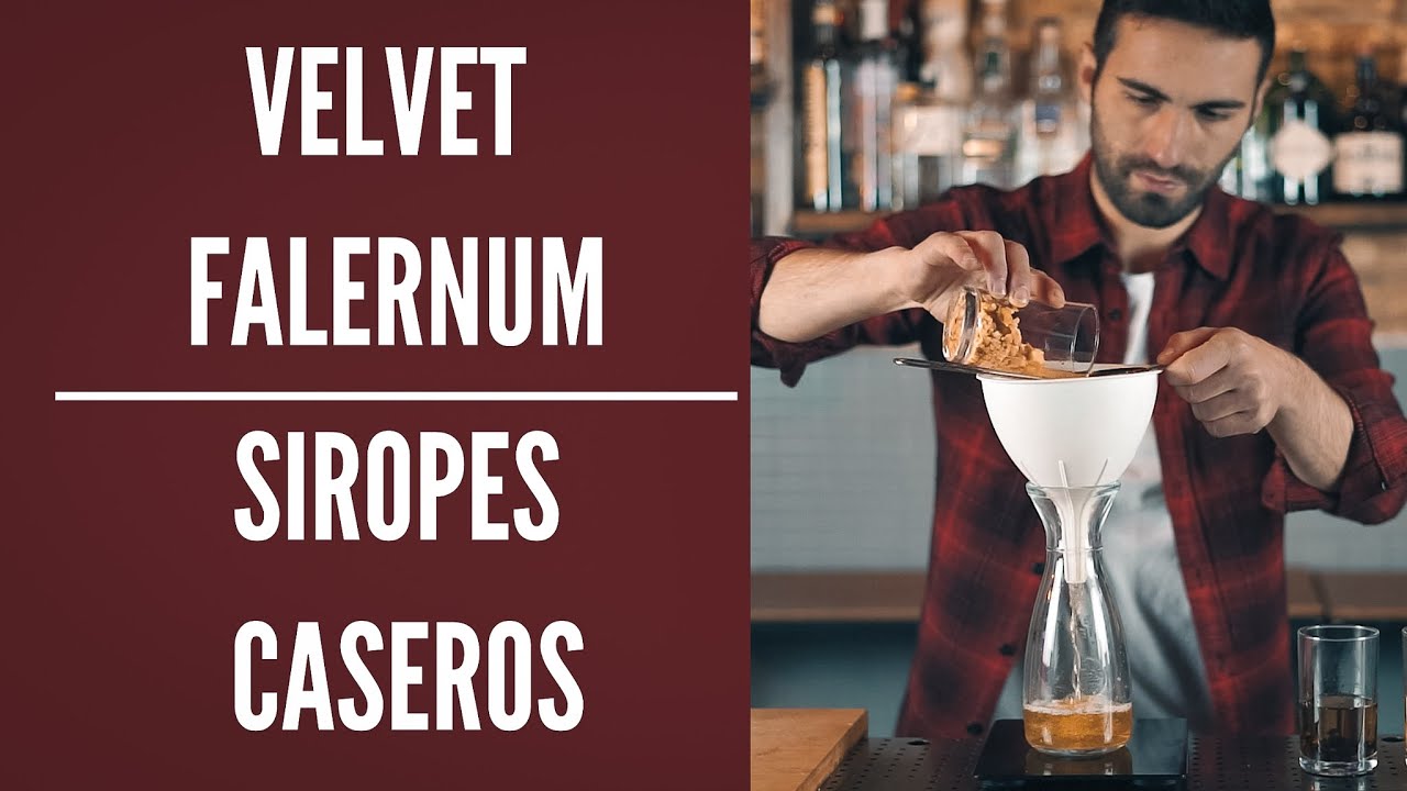 FALERNUM / JARABE PARA COCKTAILS / TUTORIAL BARTENDER