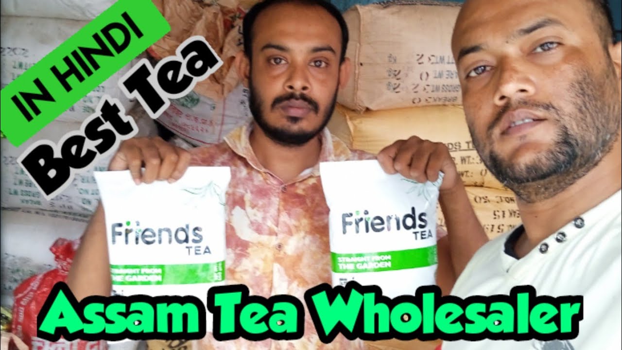 Assam tea wholesale market 2022 in hindi | Uncut Bhuyan | Assam tea status | tea Best Quality