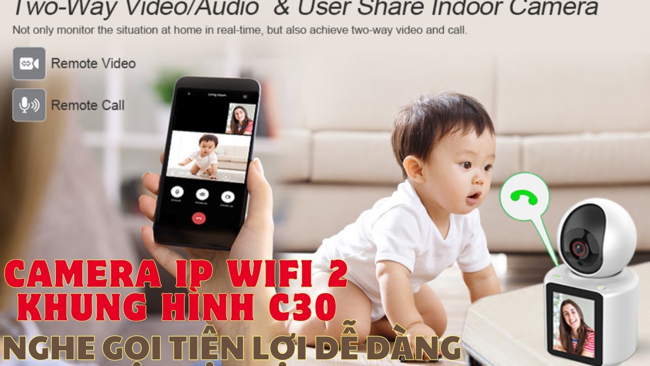 HƯỚNG DẪN CÀI ĐẶT CAMERA IP WIFI C30 2 KHUNG HÌNH NGHE GỌI CỰC KỲ TIỆN LỢI - KHANG NHẬT STORE