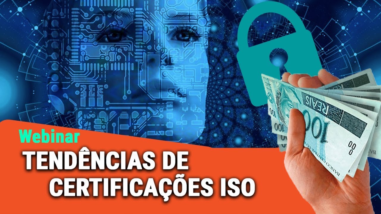 4 Tendências das Certificações ISO em 2019 - Webinar